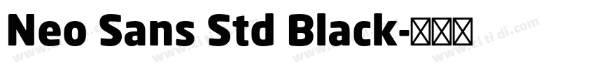 Neo Sans Std Black字体转换